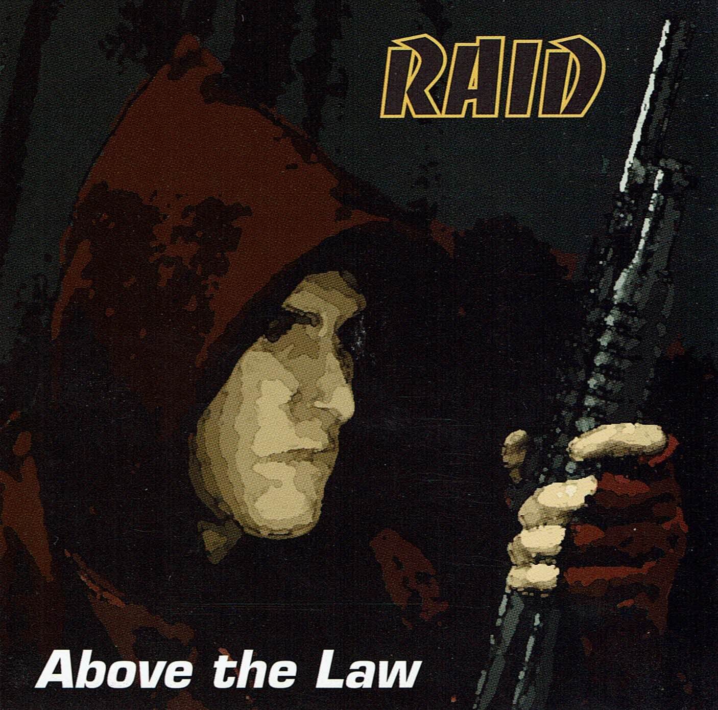 Raid Above The Law