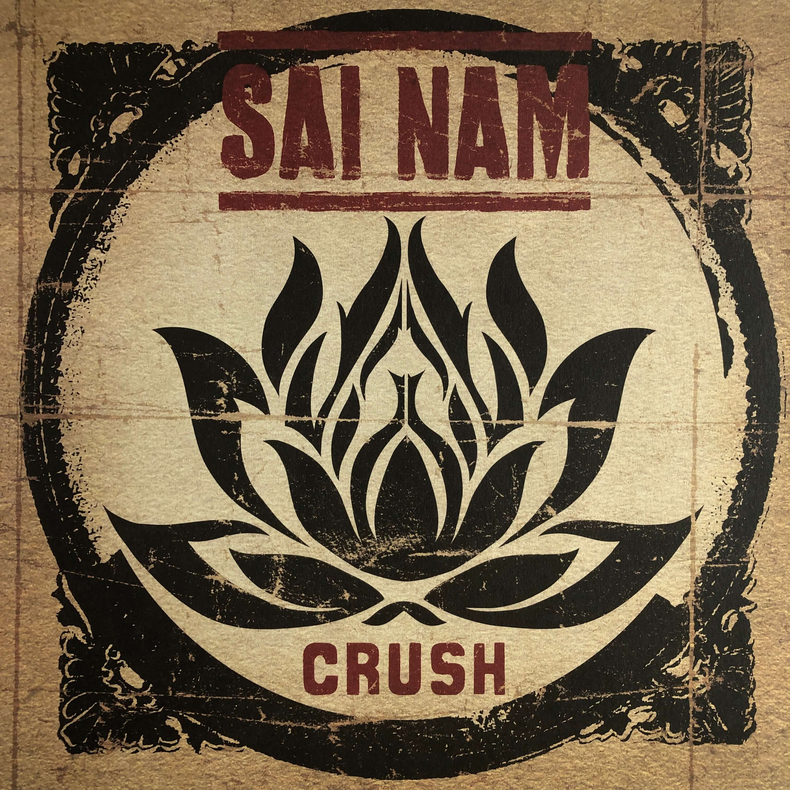 SAI NAM Crush LP