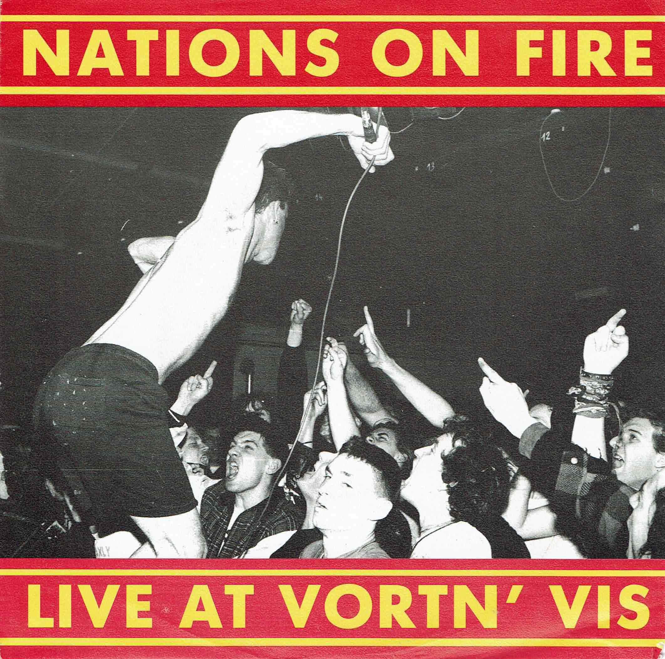 Nations On Fire Live at Vortn’ Vis